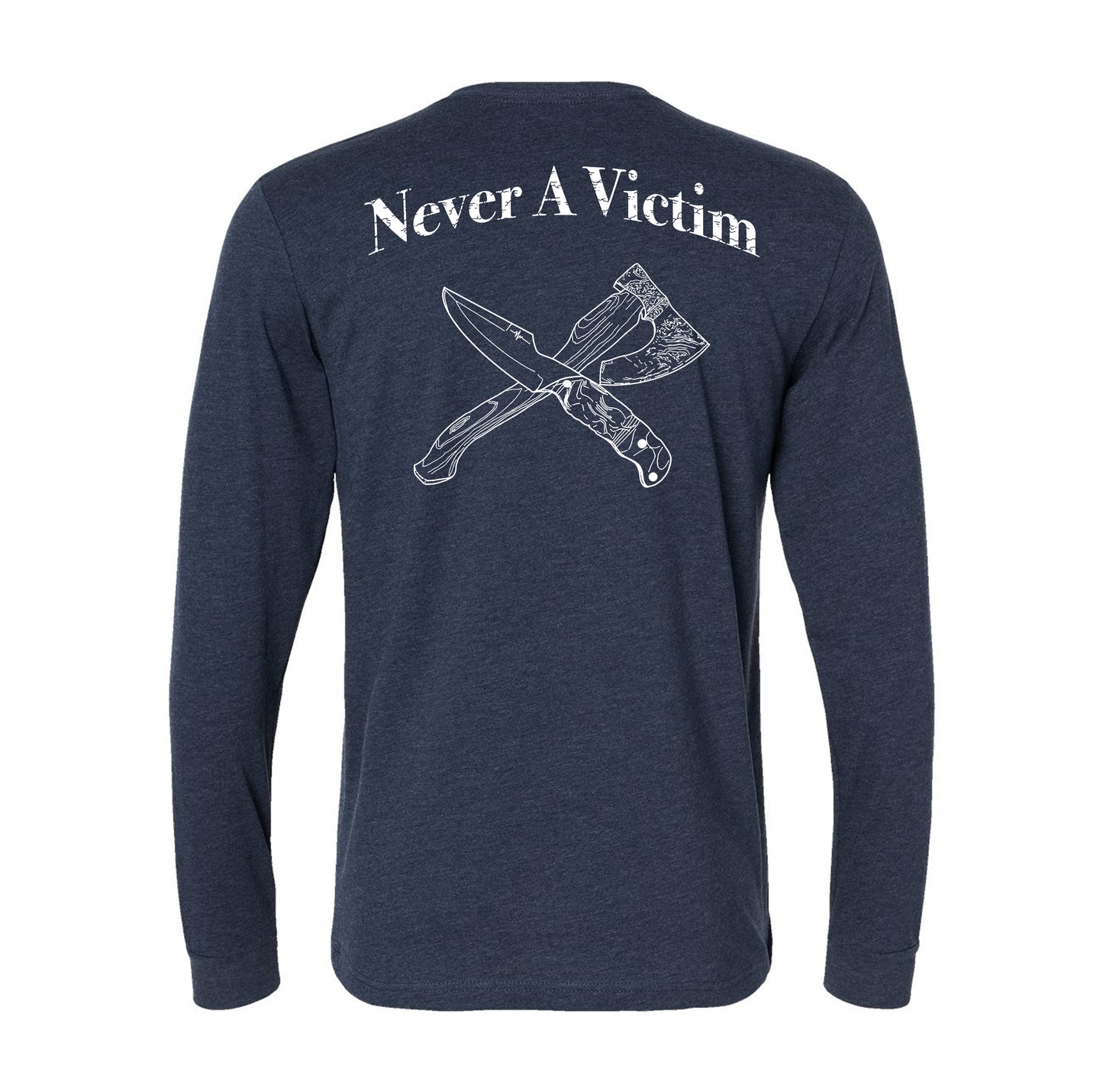 Never a Victim Blades Long Sleeve Tee